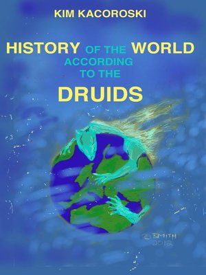cover image of History of the World According to the Druids